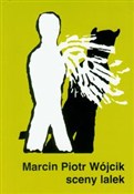 Polnische buch : Sceny lale... - Marcin Wójcik