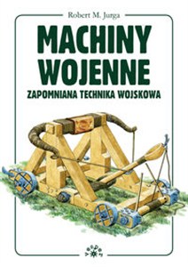 Bild von Machiny wojenne Zapomniana technika wojskowa