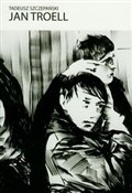 Jan Troell... - Tadeusz Szczepański - Ksiegarnia w niemczech