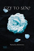 Polska książka : Czy to sen... - Natalia Klewicz