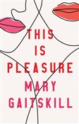 This is Pl... - Mary Gaitskill - buch auf polnisch 