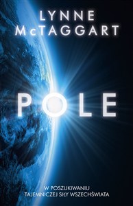 Obrazek Pole W poszukiwaniu tajemniczej siły wszechświata