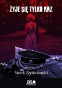 Polnische buch : Żyje się t... - Marek Dybizbański