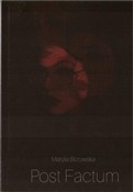 Książka : Post Factu... - Maryla Blizowska