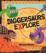 Diggersaur... - Michael Whaite - Ksiegarnia w niemczech