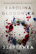 Zobacz : Szeptanka - Karolina Głogowska