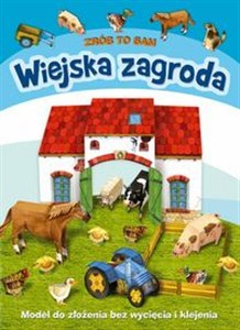 Obrazek Wiejska zagroda Zrób to sam Model do złożenia bez wycięcia i klejenia