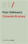 Człowiek-B... - Piotr Sitkiewicz - Ksiegarnia w niemczech