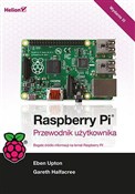 Książka : Raspberry ... - Eben Upton, Gareth Halfacree