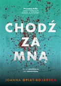 Polnische buch : Chodź za m... - Joanna Opiat-Bojarska