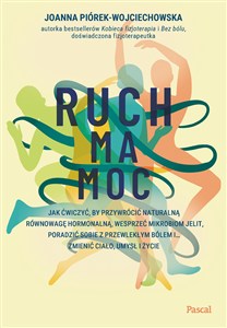 Obrazek Ruch ma moc. Jak ćwiczyć, by przywrócić naturalną równowagę hormonalną, wesprzeć mikrobiom jelit, po