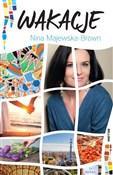 Wakacje - Nina Majewska-Brown -  Książka z wysyłką do Niemiec 