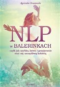 Polnische buch : NLP w bale... - Agnieszka Ornatowska