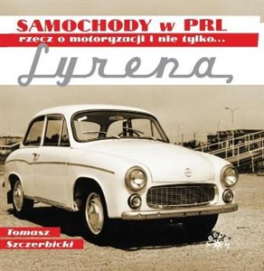 Bild von Syrena Samochody w PRL rzecz o motoryzacji i nie tylko...