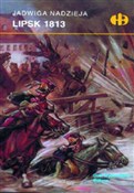 Polnische buch : Lipsk 1813... - Jadwiga Nadzieja