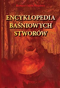 Obrazek Encyklopedia baśniowych stworów