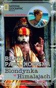 Blondynka ... - Beata Pawlikowska -  Książka z wysyłką do Niemiec 