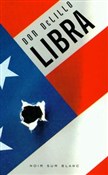 Książka : Libra - Don DeLillo