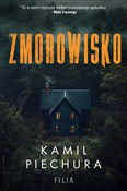 Zmorowisko... - Kamil Piechura -  polnische Bücher