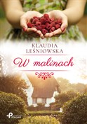 Zobacz : W malinach... - Klaudia Leśniowska