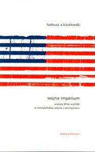 Bild von Wojna Imperium Większy Bliski Wschód w amerykańskiej wojne z terroryzmem