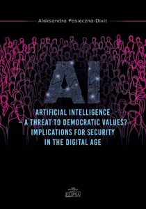 Bild von Artyficial Intelligence - A Threat to Democtratic Values? Implications for Security in the Digital A