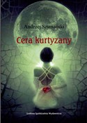 Polnische buch : Cera kurty... - Andrzej Szymański