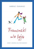 Francuzki ... - Mireille Guiliano -  fremdsprachige bücher polnisch 