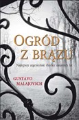 Zobacz : Ogród z br... - Gustavo Malajovich