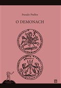 Zobacz : O demonach... - Pseudo-Psellos