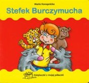 Zobacz : Stefek Bur... - Maria Konopnicka