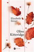 Zobacz : Olive Kitt... - Elizabeth Strout