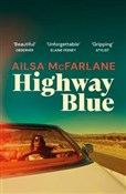 Highway Bl... - Ailsa McFarlane - buch auf polnisch 