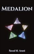 Medalion - Paweł M. Arent -  fremdsprachige bücher polnisch 