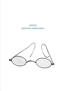 Obrazek Notes Janusza Korczaka