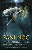 Zobacz : Pani Noc M... - Cassandra Clare
