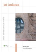 Zobacz : Kod katali... - David S. Evans, Richard Schmalensee