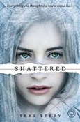 Polnische buch : Shattered - Teri Terry