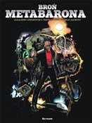 Książka : Broń Metab... - Alejandro Jodorowsky
