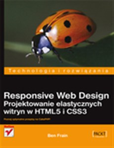 Obrazek Responsive Web Design Projektowanie elastycznych witryn w HTML5 i CSS3