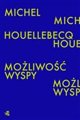 Możliwość ... - Houellebecq Michel - buch auf polnisch 