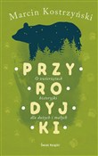 Przyrodyjk... - Marcin Kostrzyński - Ksiegarnia w niemczech