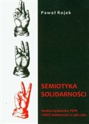 Semiotyka ... - Paweł Rojek -  fremdsprachige bücher polnisch 