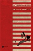 Dwa psy pr... - Piotr Szmidt -  polnische Bücher