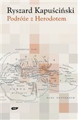 Polska książka : Podróże z ... - Ryszard Kapuściński
