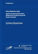 Zobacz : Systemy Ek... - Wakulicz-Deja Alicja, Nowak-Brzezińska Agnieszka, Przybyła-Kasperek Małgorzata, Simiński Roman