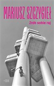 Polnische buch : Zrób sobie... - Mariusz Szczygieł