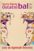 Zobacz : Ostatni ba... - Hanna Bakuła