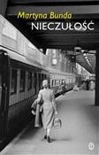 Zobacz : Nieczułość... - Martyna Bunda
