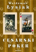 Polnische buch : Cesarski p... - Waldemar Łysiak